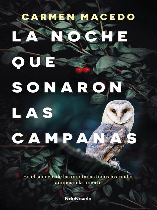 Title details for La noche que sonaron las campanas by Carmen Macedo - Available
